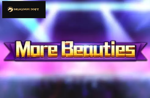 More Beauties